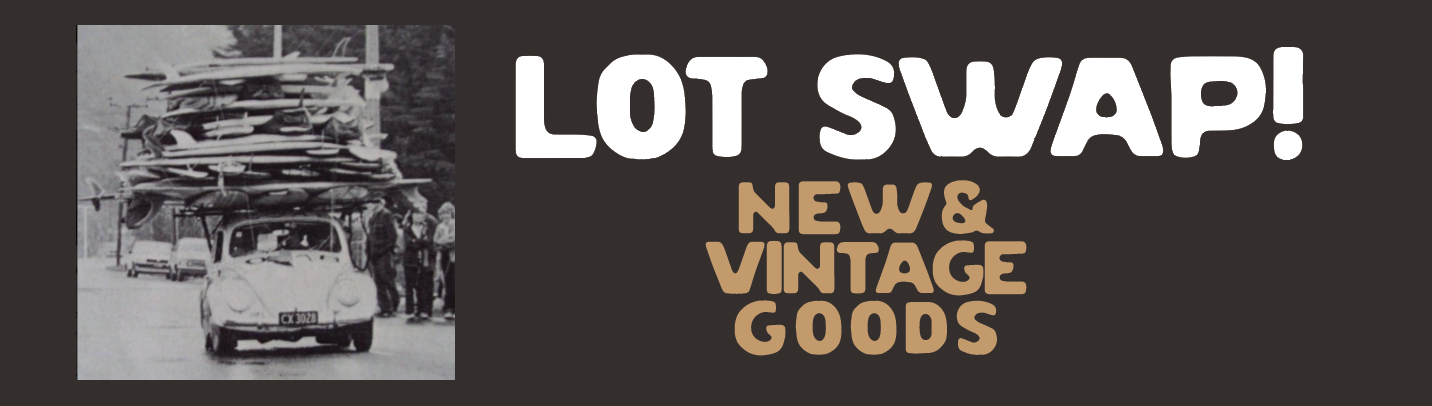 Lot Swap! Vintage & New Goods